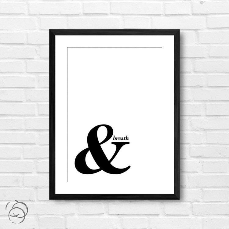 And Ampersand Breath Print