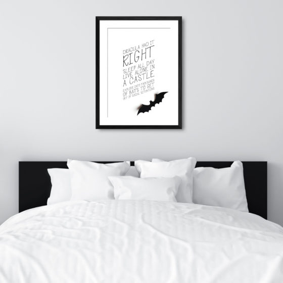 Dracula Had It Right Quote Print - Image 6