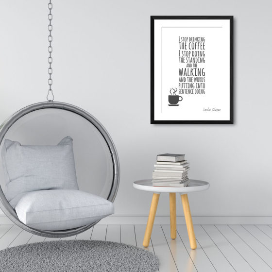Gilmore Girls I Stop Drinking The Coffee Quote Lorelai Gilmore Print - Image 3