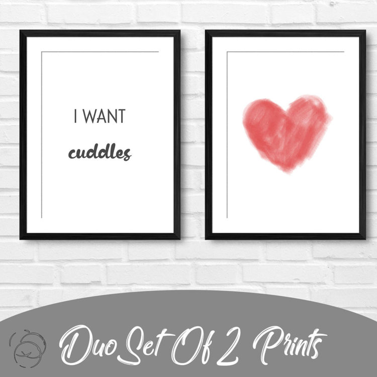 I Want Cuddles Duo Prints
