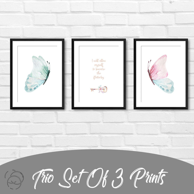 I Will Allow Myself To Become The Flutterby Trio Prints