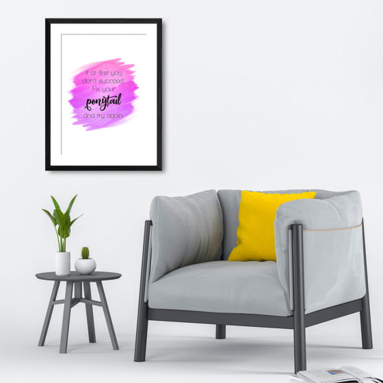 If At First You Don't Succeed Print - Image 4