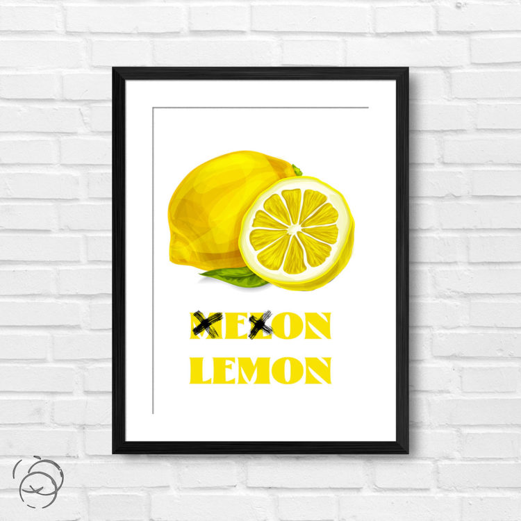 Lemon Not Melon Print