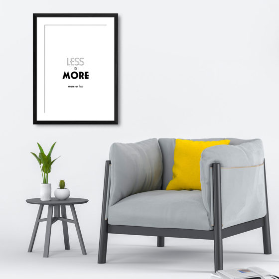 Less Is More, More Or Less Print - Image 4