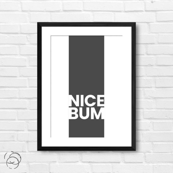 Nice Bum Print