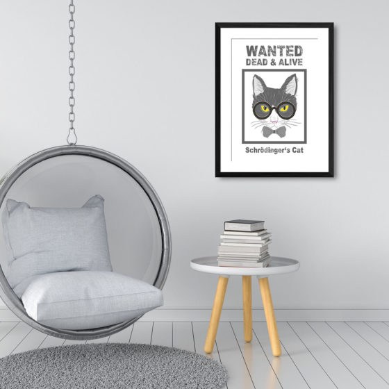 Schrodinger's Cat Wanted Dead And Alive Print - Image 3