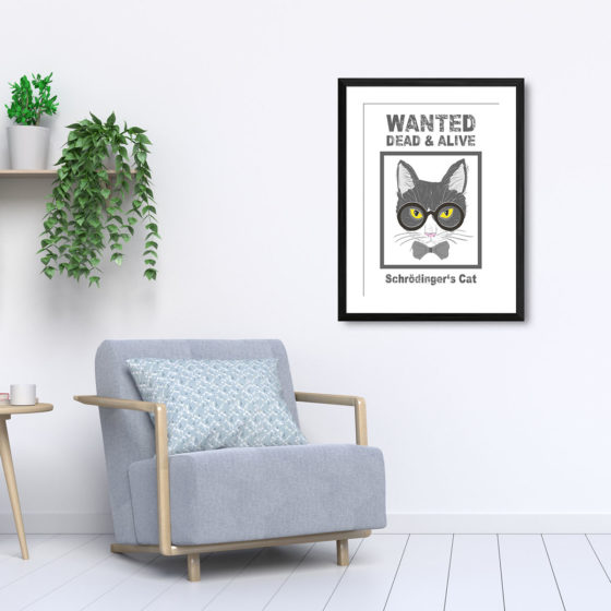 Schrodinger's Cat Wanted Dead And Alive Print - Image 5