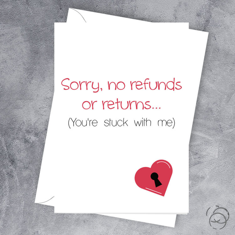 Sorry No Refunds Or Returns Card