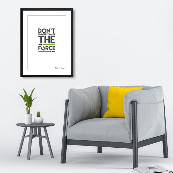 Star Wars Don't Underestimate The Force Quote Darth Vader Print - Image 4