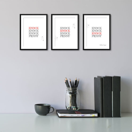 The Big Bang Theory Knock Knock Knock Penny Quote Sheldon Cooper Trio Prints - Image 2