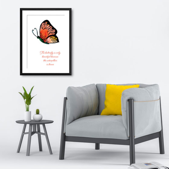 The Butterfly Is Only Beautiful Quote Print - Image 4