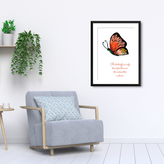 The Butterfly Is Only Beautiful Quote Print - Image 5