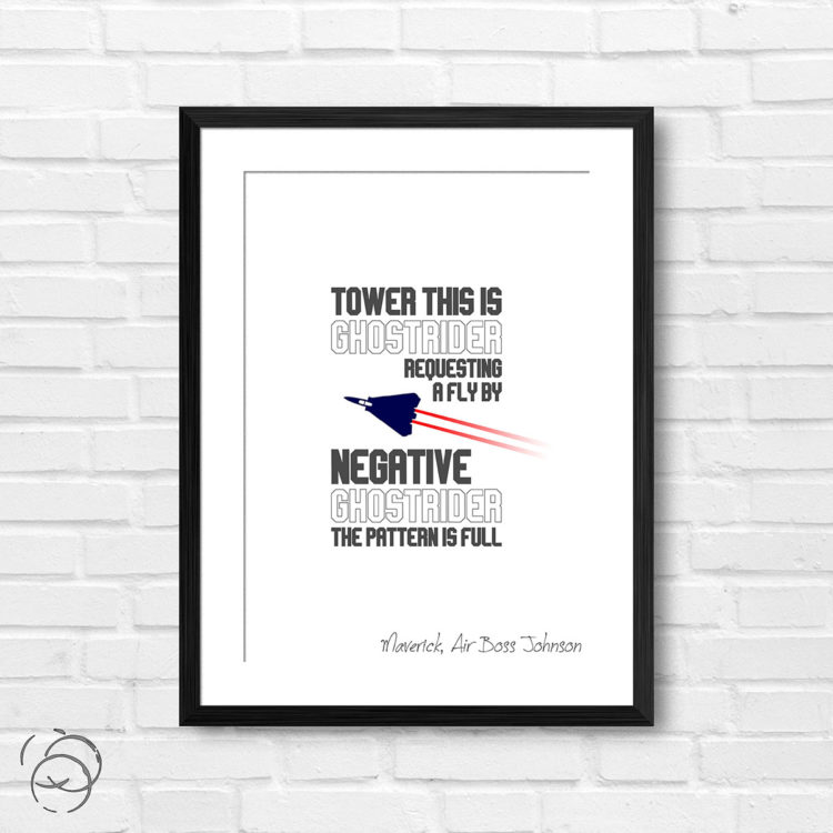 Top Gun Tower This Is Ghostrider Quote Maverick Print