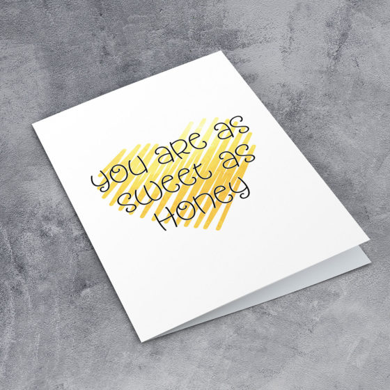 You Are As Sweet As Honey Card - Image 2