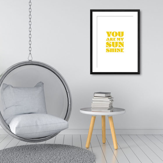 You Are My Sunshine Print - Image 3