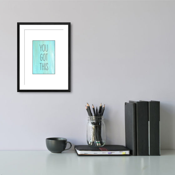 You Got This Print - Image 2